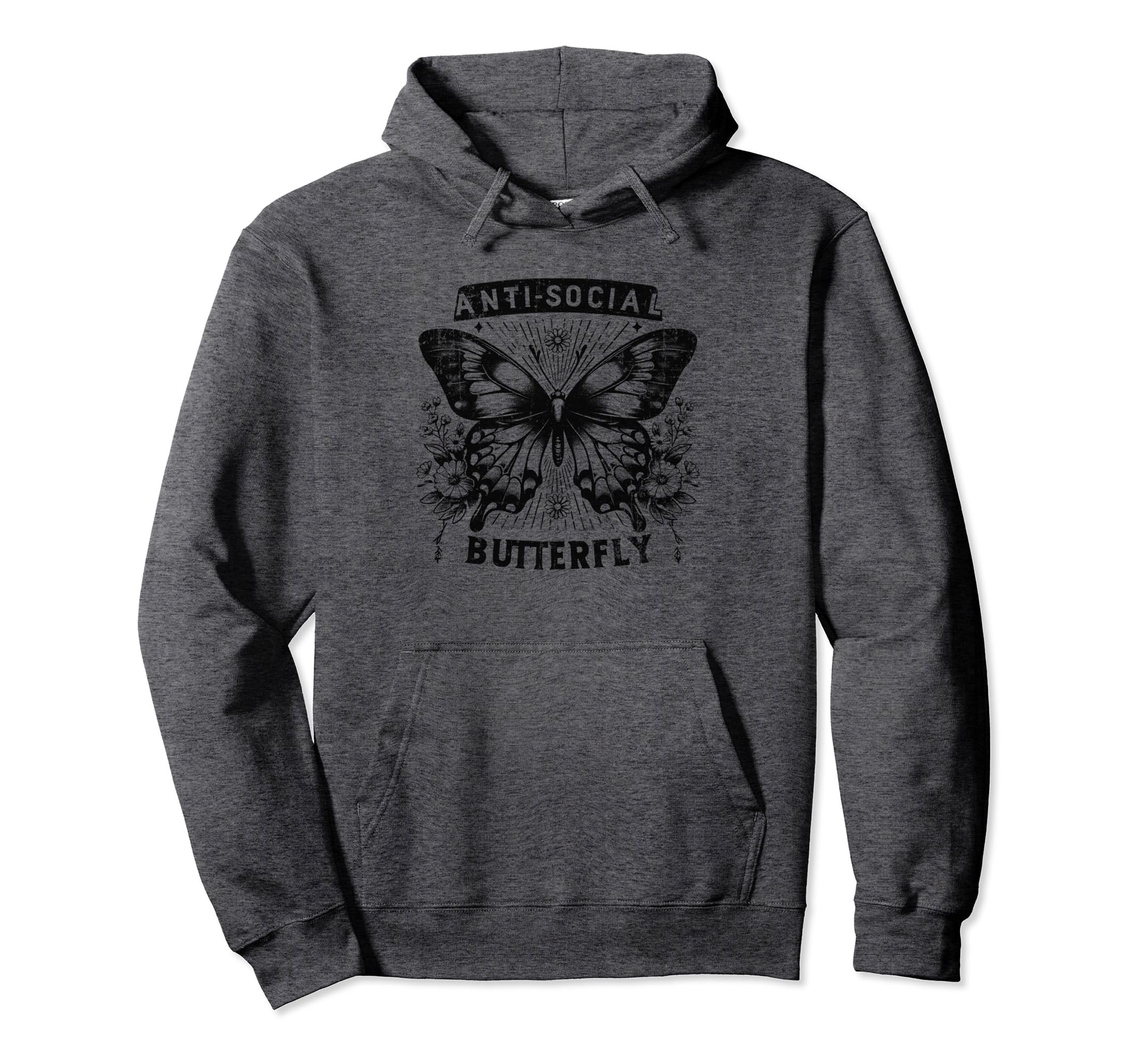 Sarcastic Antisocial Butterfly Hoodie - Custom Art Print Men Women - T-Shirt, Sweatshirt, Hoodie