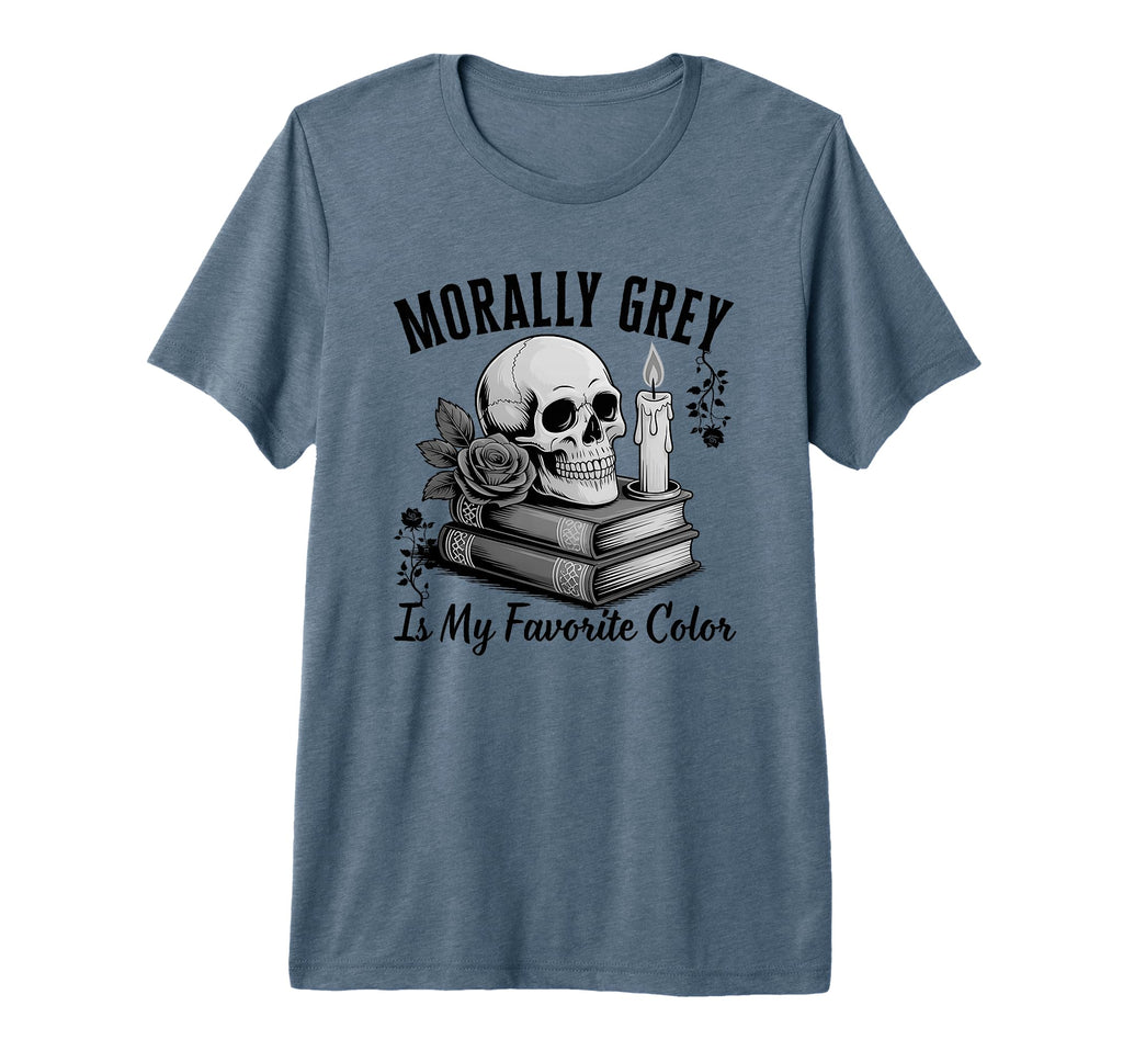 Morally Grey Is My Favorite Color Dark T-Shirt - Unique Graphic for Adults - T-Shirt, Sweatshirt, Hoodie