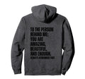To Person Behind Me You Are Amazing Hoodie - Custom Art Print Unisex - T-Shirt, Sweatshirt, Hoodie