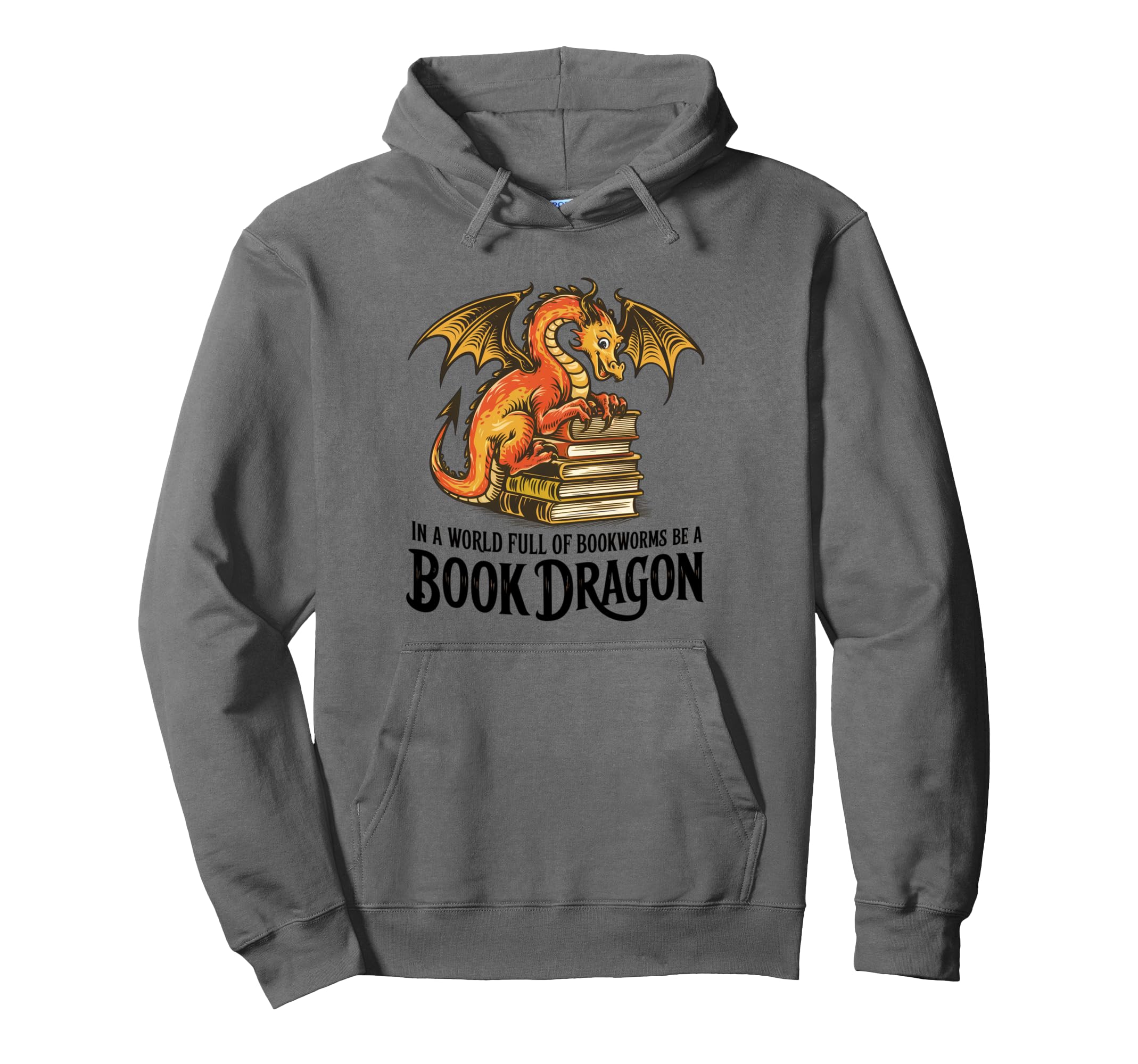 World Full Bookworms Be Book Dragon Hoodie - Custom Art Print for Adults - T-Shirt, Sweatshirt, Hoodie