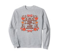 Floral Keep Going Growing Sweatshirt - Novelty Apparel for Adults - T-Shirt, Sweatshirt, Hoodie