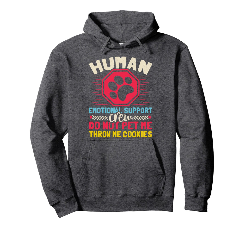 Service Dog Human Emotional Support Hoodie - Custom Art Print for Adults - T-Shirt, Sweatshirt, Hoodie