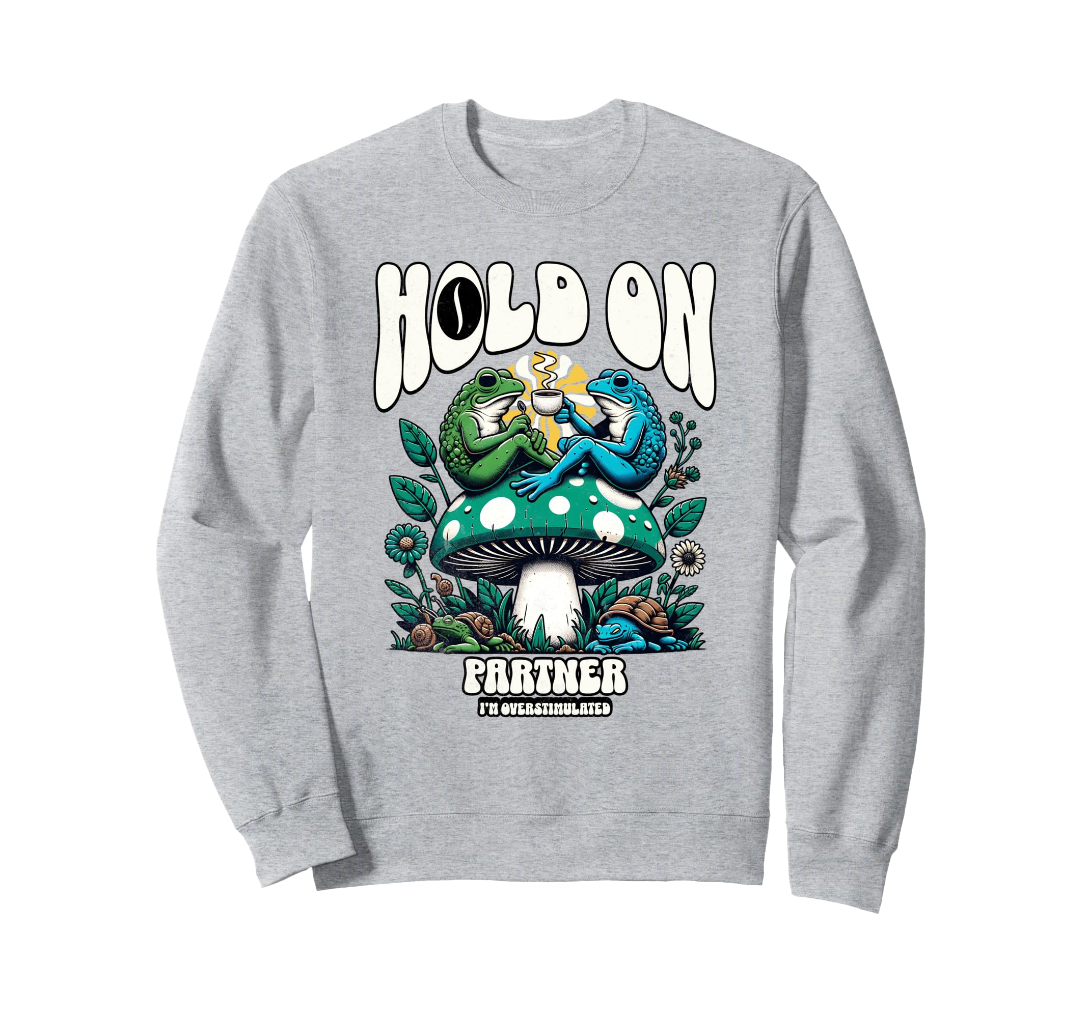Funny Frogs Drinking Coffee Sweatshirt - Streetwear Style Men Women - T-Shirt, Sweatshirt, Hoodie