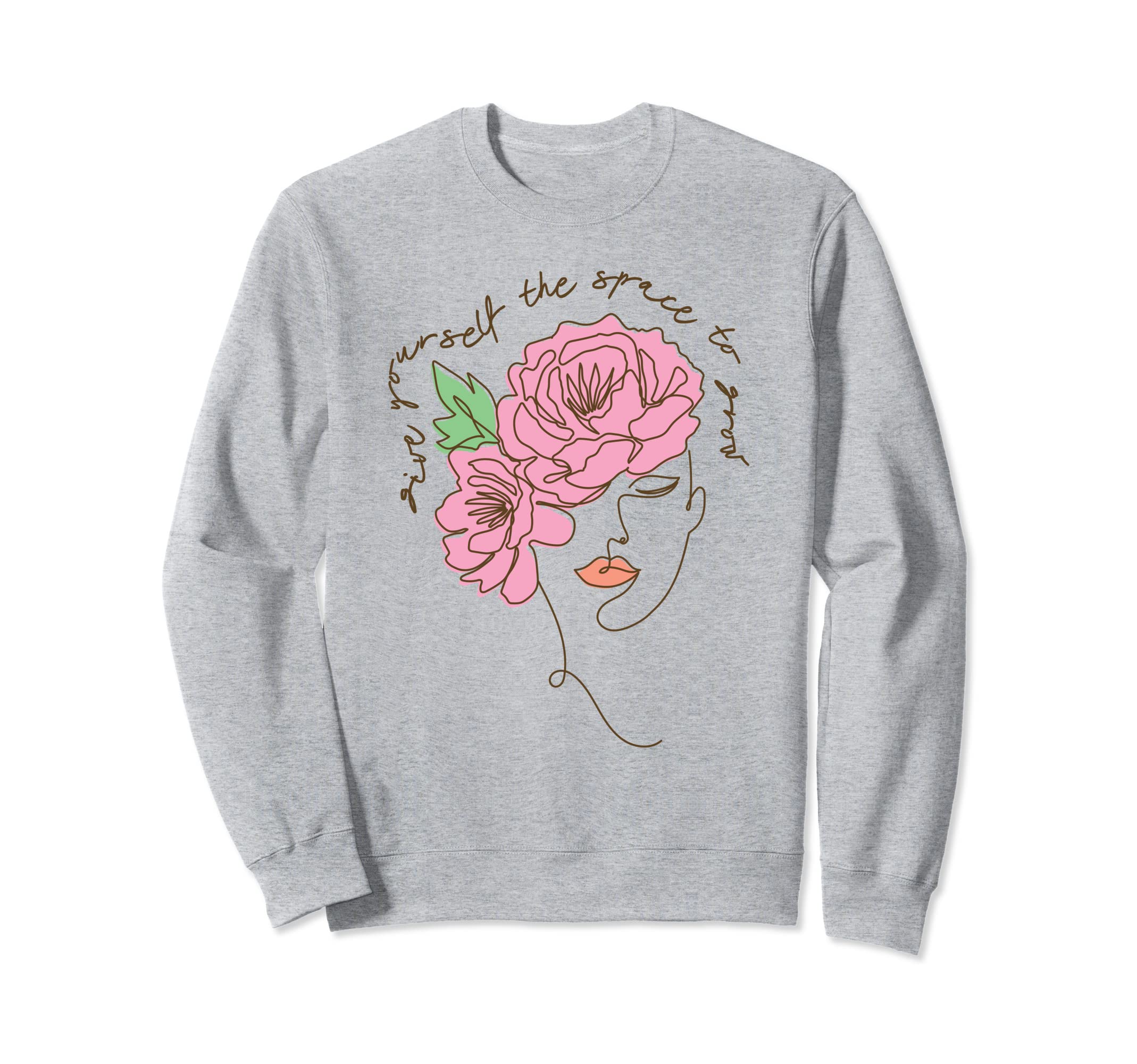 Self Care Self Love Space To Grow Sweatshirt - Minimalist Print for Adults - T-Shirt, Sweatshirt, Hoodie