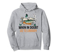When Doubt Go To Library Funny Librarian Hoodie - Novelty Apparel Unisex - T-Shirt, Sweatshirt, Hoodie