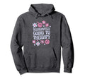 Destigmatize Going To Therapy Hoodie - Aesthetic Graphic Men Women - T-Shirt, Sweatshirt, Hoodie