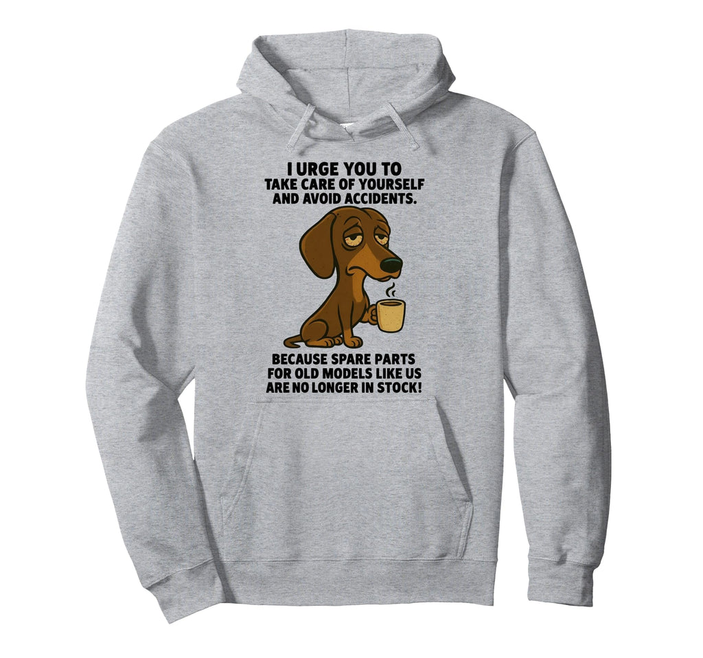 I Urge You To Take Care Yourself Funny Hoodie - Graphic Print Men Women - T-Shirt, Sweatshirt, Hoodie