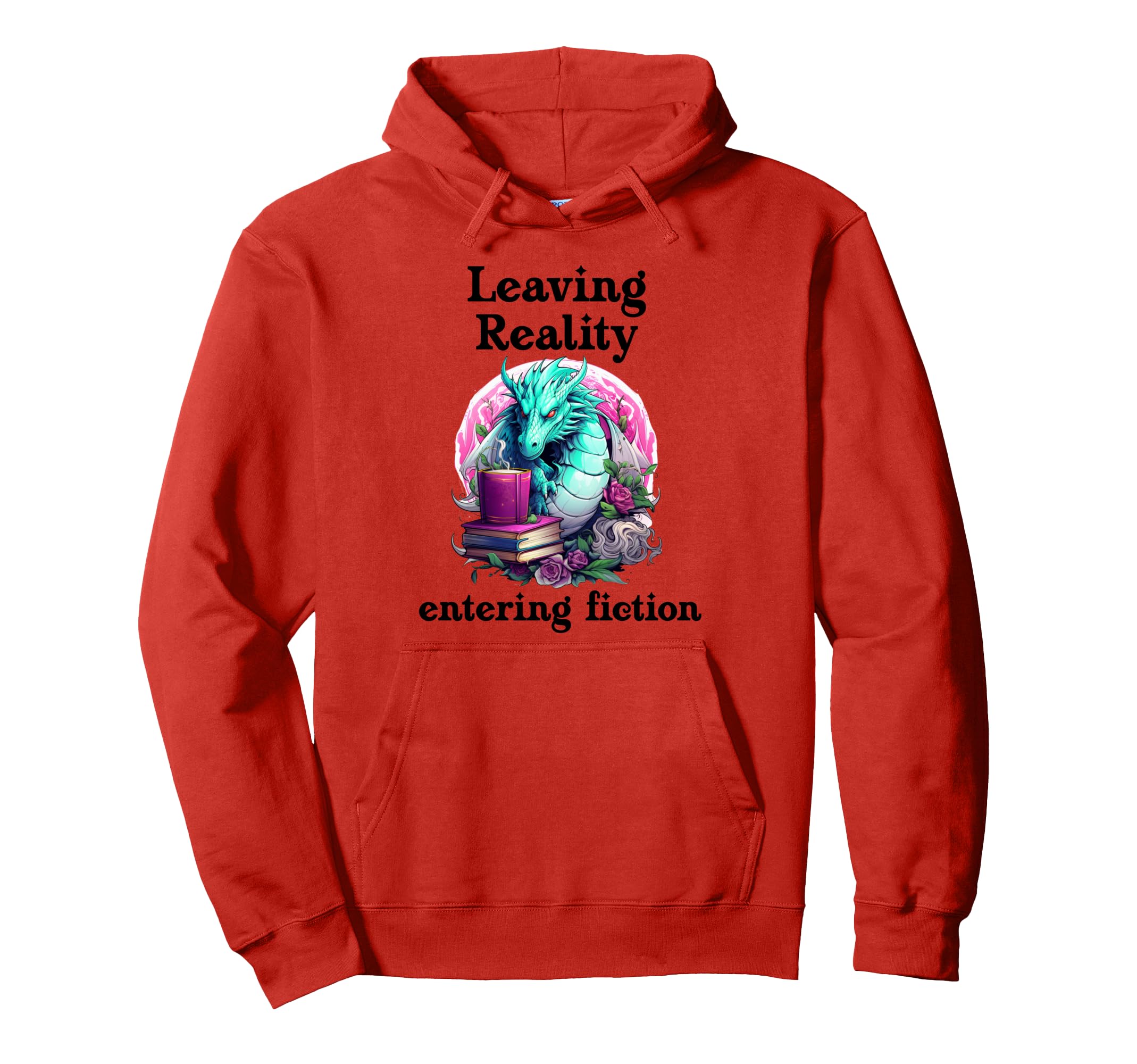 Leaving Reality Entering Fiction Book Hoodie - Custom Art Print Unisex - T-Shirt, Sweatshirt, Hoodie