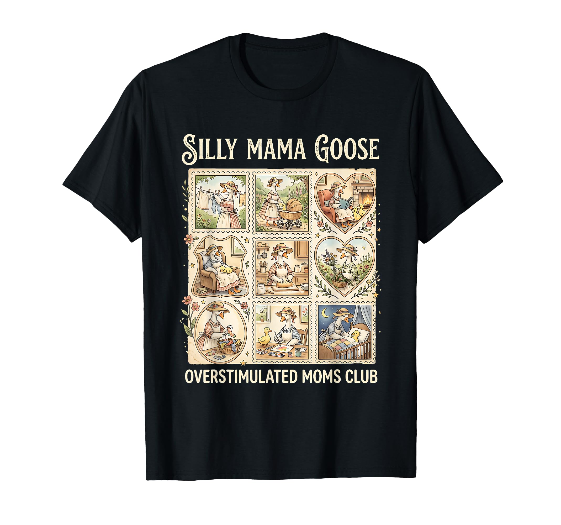 Silly Mama Goose Overstimulated Funny T-Shirt - Graphic Print for Adults - T-Shirt, Sweatshirt, Hoodie