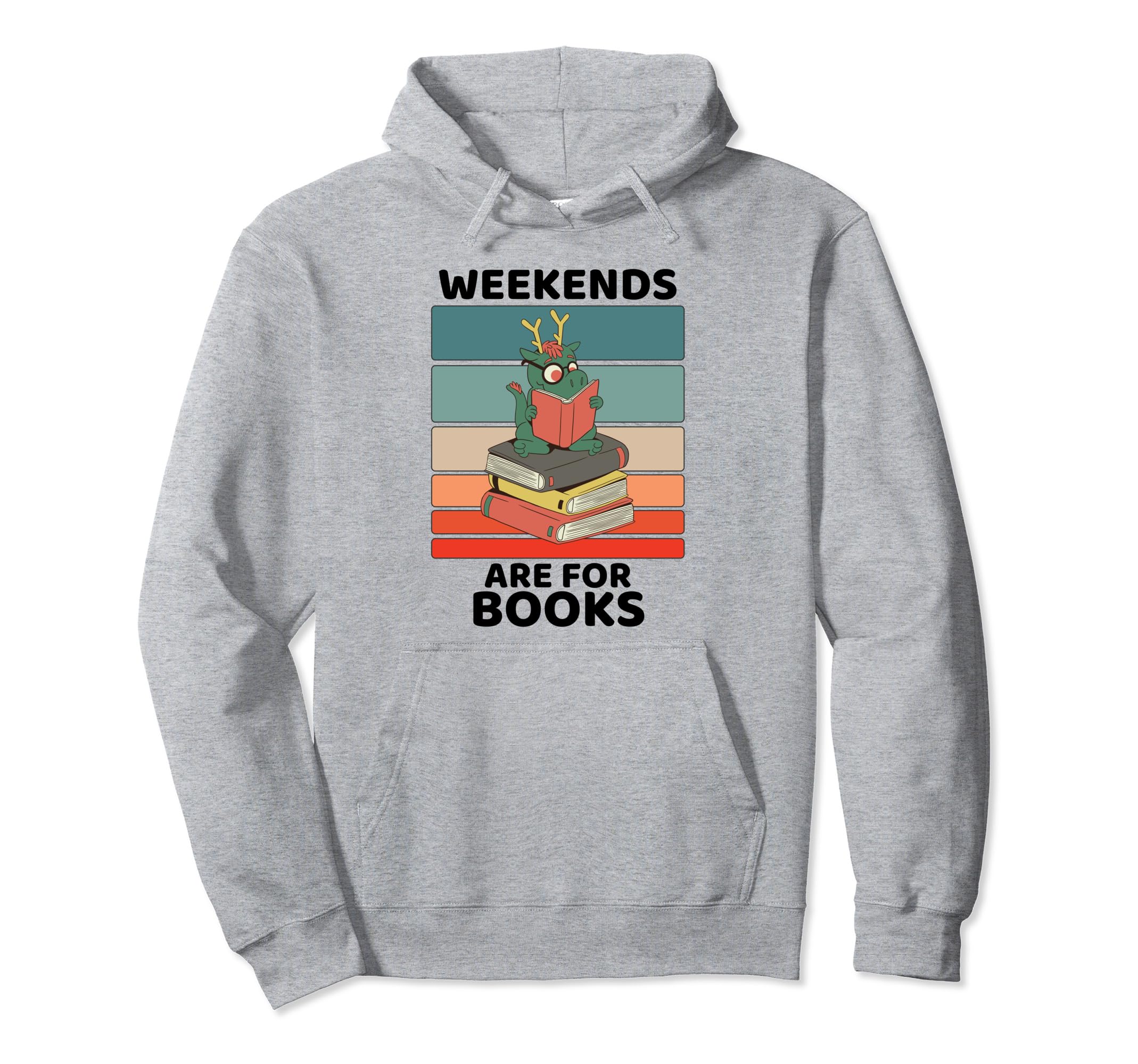 Dragon Lover Weekends Are Books Lover Hoodie - Unique Graphic Unisex - T-Shirt, Sweatshirt, Hoodie