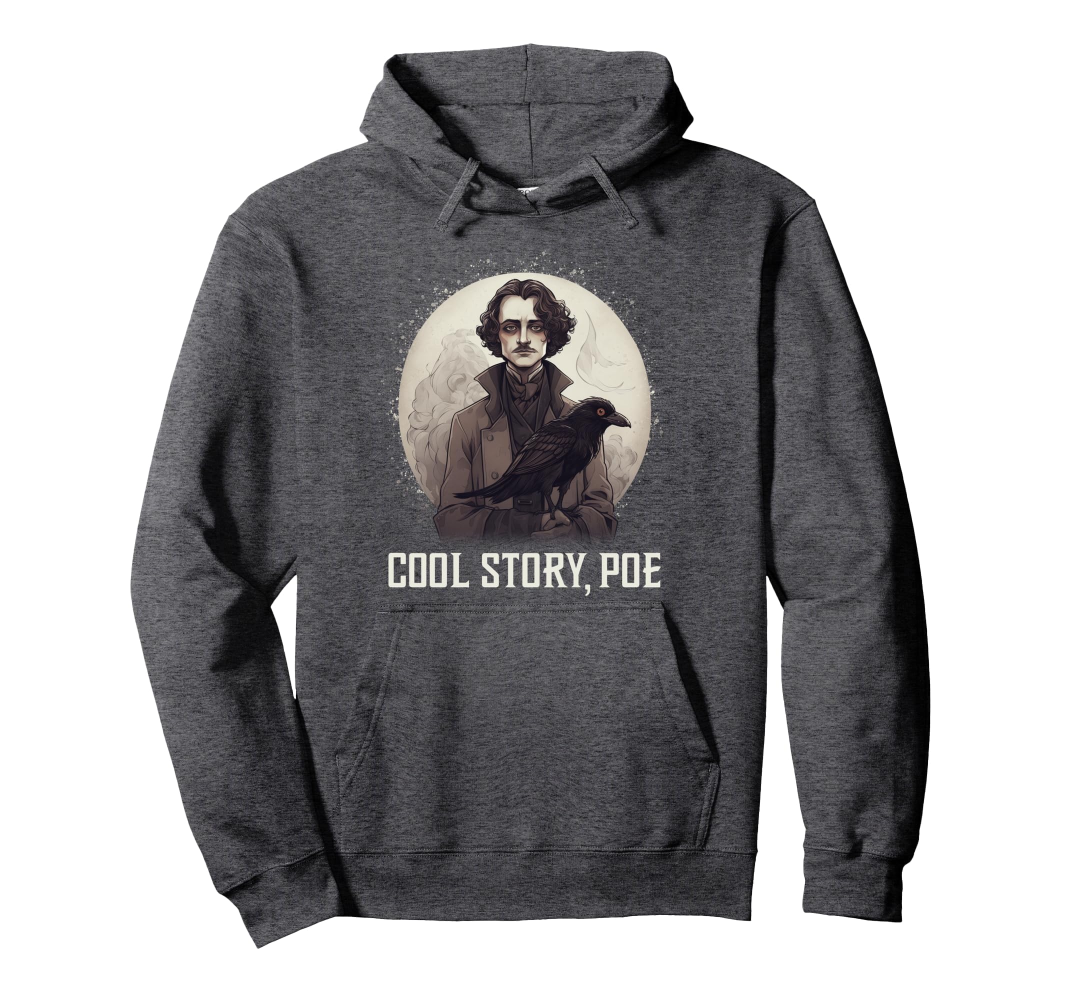 Story Poe Edgar Allen Poe Bibliophile Hoodie - Casual Everyday Wear Unisex - T-Shirt, Sweatshirt, Hoodie