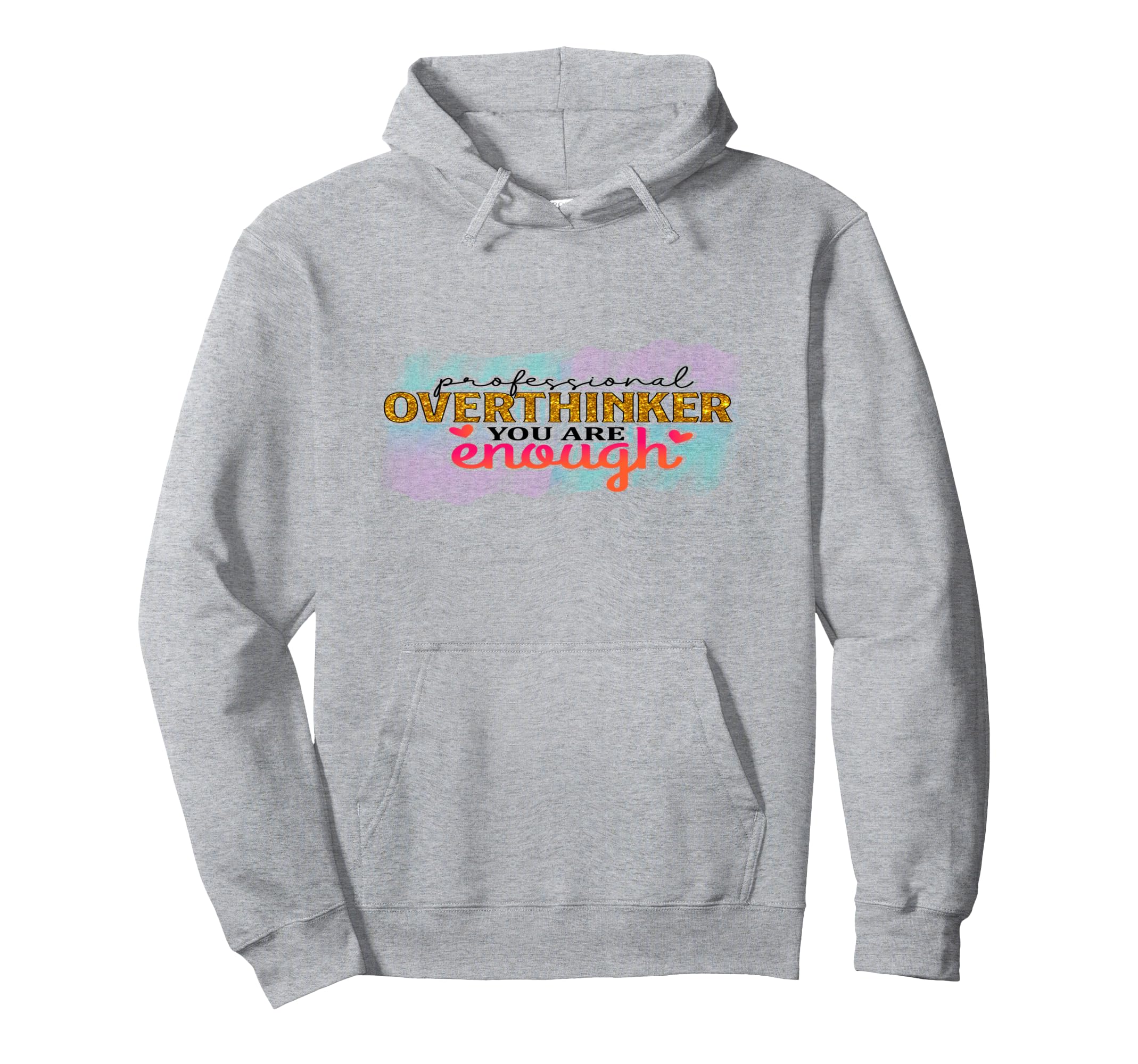 Professional Overthinker Funny Hoodie - Casual Everyday Wear for Adults - T-Shirt, Sweatshirt, Hoodie