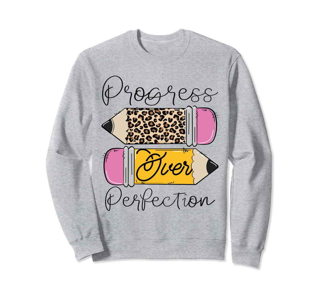 Progress Over Perfection Leopard Sweatshirt - Minimalist Print Unisex - T-Shirt, Sweatshirt, Hoodie