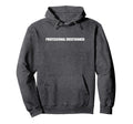Professional Overthinker Hoodie - Novelty Apparel Unisex - T-Shirt, Sweatshirt, Hoodie