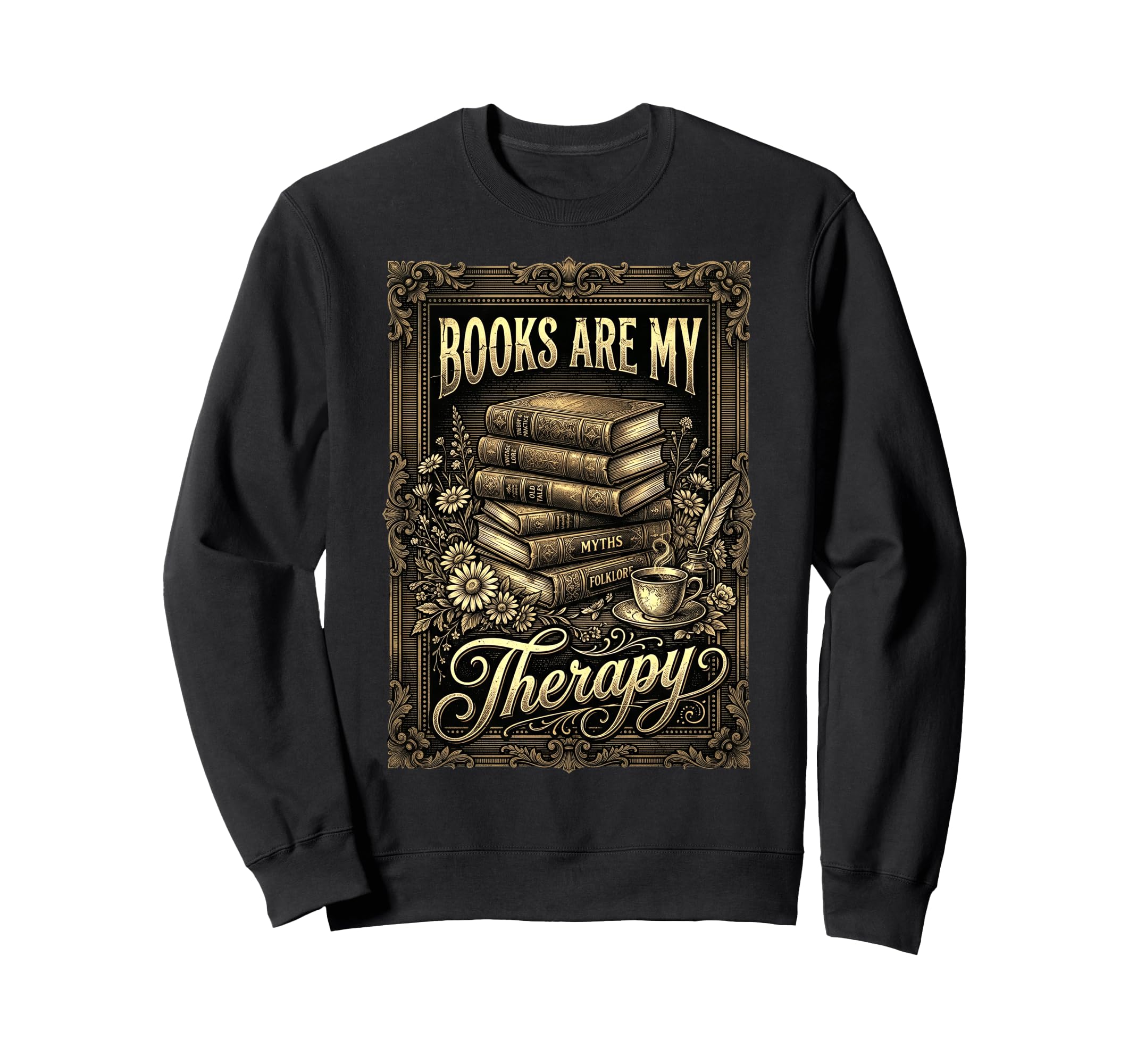 Books Are My Therapy Coffee Sweatshirt - Minimalist Print for Adults - T-Shirt, Sweatshirt, Hoodie