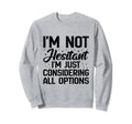 Overthinking Overthinker Funny Sweatshirt - Minimalist Print Unisex - T-Shirt, Sweatshirt, Hoodie