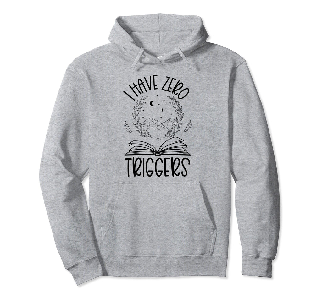 Dark Romance Smutty Book No Triggers Hoodie - Aesthetic Graphic for Adults - T-Shirt, Sweatshirt, Hoodie