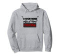 I Overthink About That I Overthink Hoodie - Minimalist Print for Adults - T-Shirt, Sweatshirt, Hoodie