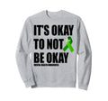 Mental Health Awareness Ribbon Sweatshirt - Streetwear Style Unisex - T-Shirt, Sweatshirt, Hoodie