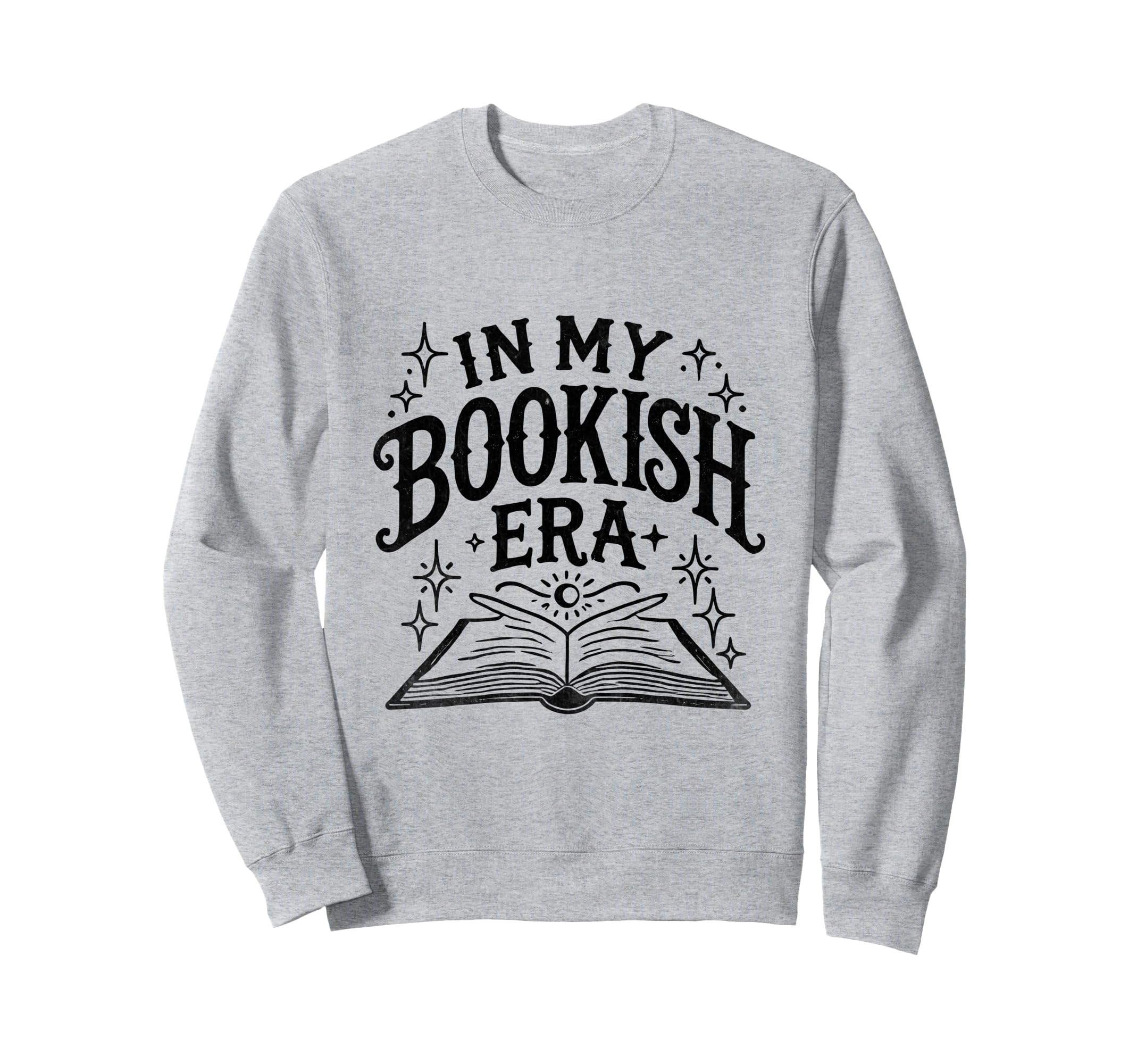 My Bookish Era Book Reading Books Sweatshirt - Trendy Graphic Unisex - T-Shirt, Sweatshirt, Hoodie