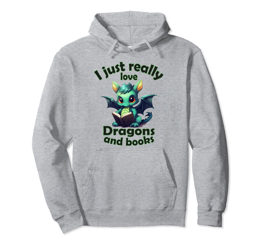 I Just Really Love Dragons And Books Hoodie - Streetwear Style for Adults - T-Shirt, Sweatshirt, Hoodie