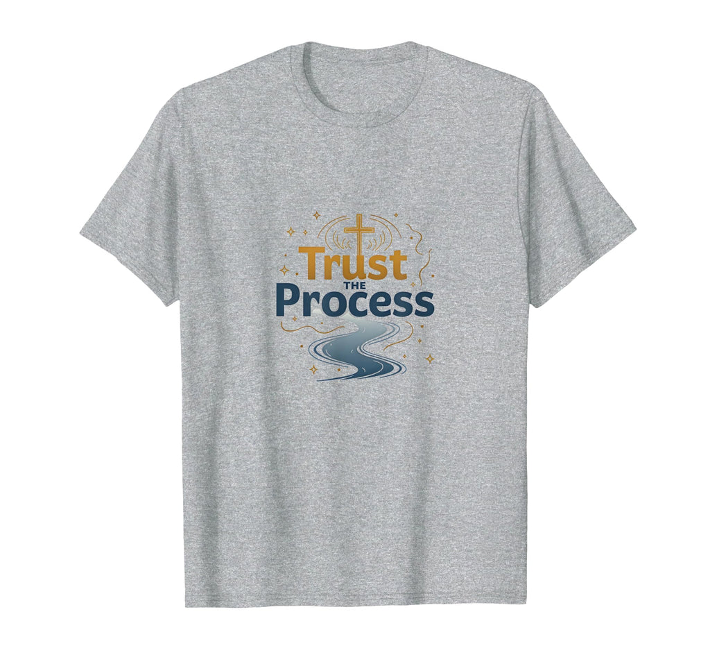 Jesus Saves Trust Process Christian T-Shirt - Unique Graphic for Adults - T-Shirt, Sweatshirt, Hoodie