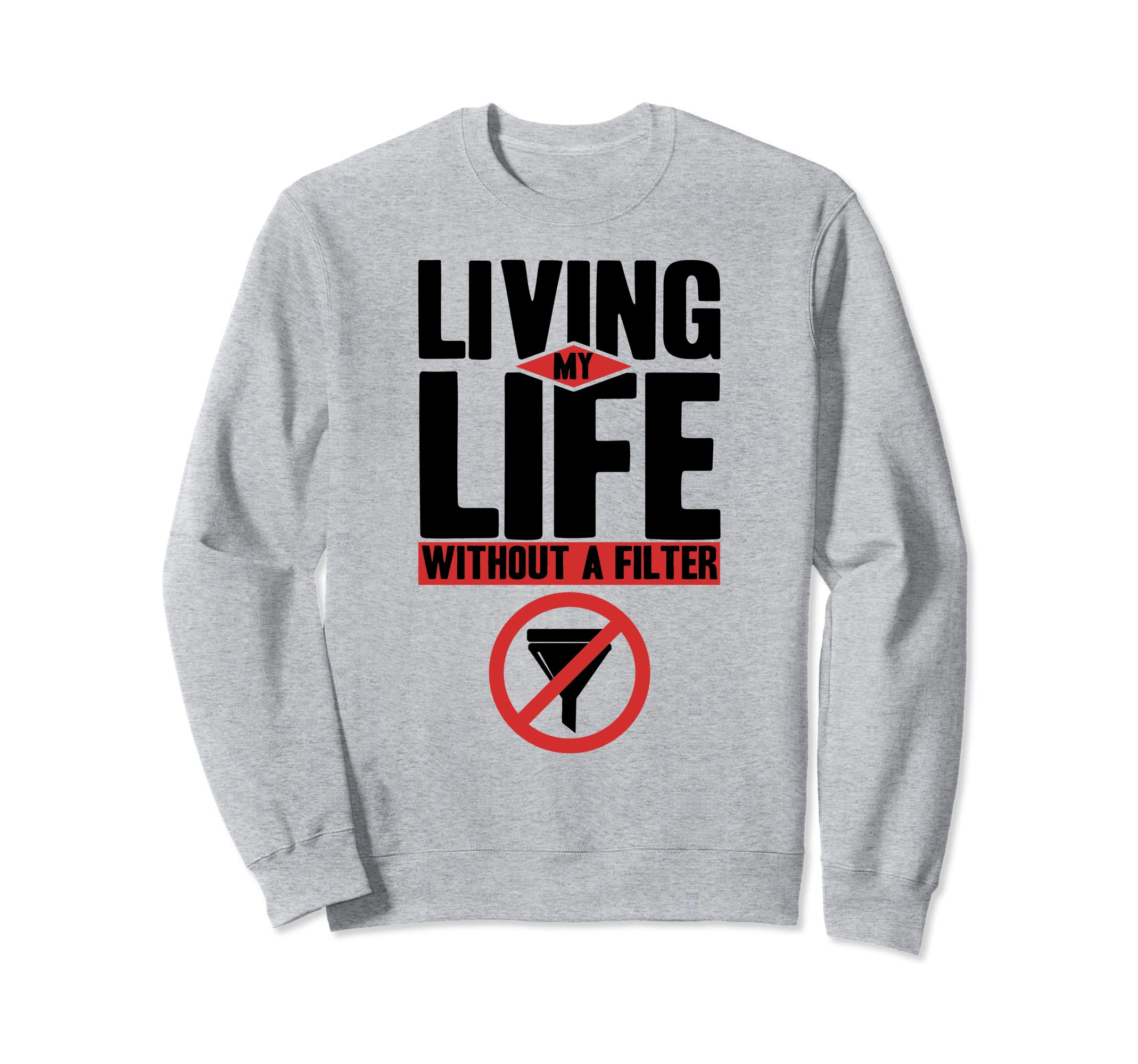 Antisocial Living My Life Without Sweatshirt - Aesthetic Graphic Unisex - T-Shirt, Sweatshirt, Hoodie