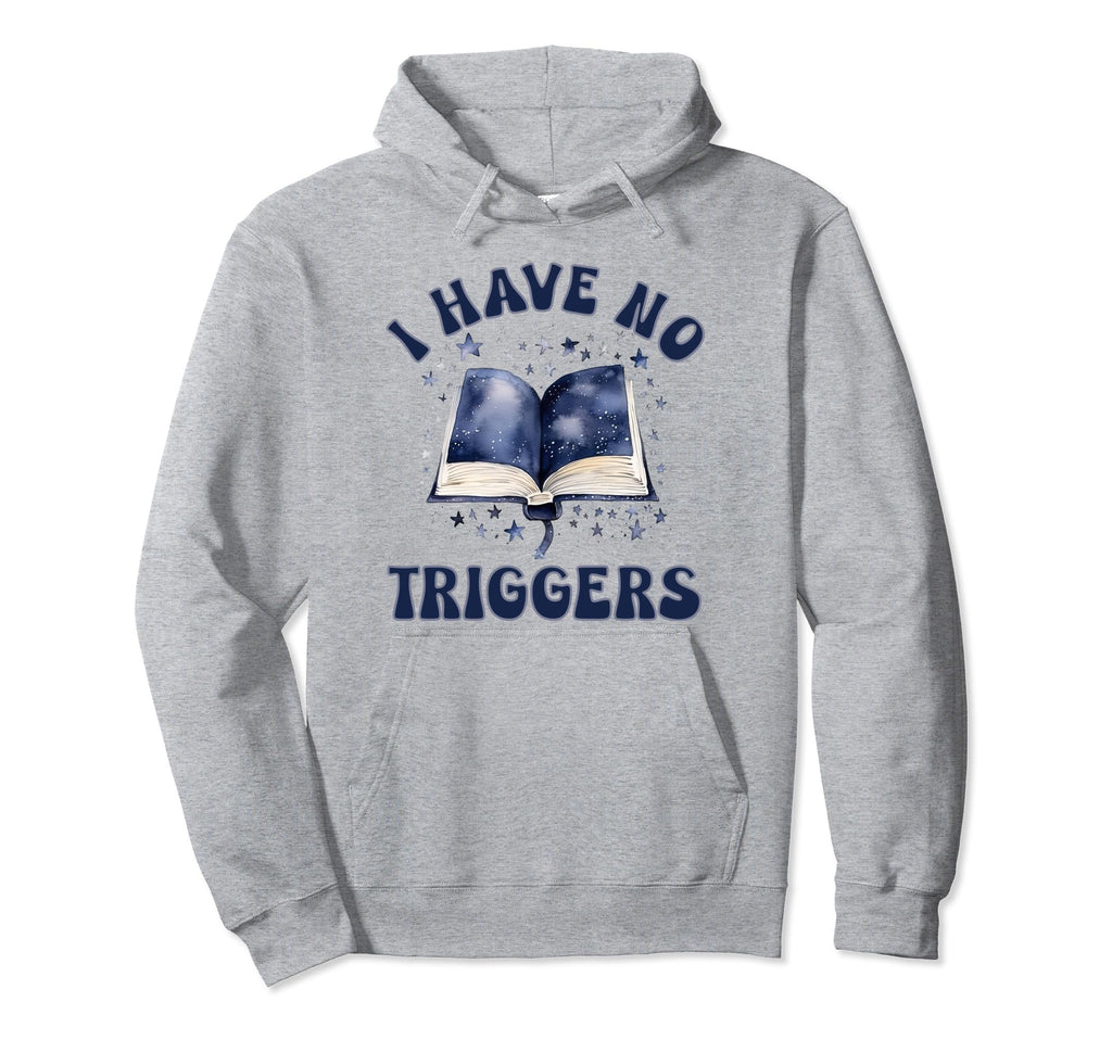 Dark Romance Read Smutty Book I Have Hoodie - Casual Everyday Wear Unisex - T-Shirt, Sweatshirt, Hoodie