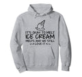 Ice Cream Melts Depression Mental Hoodie - Casual Everyday Wear Men Women - T-Shirt, Sweatshirt, Hoodie