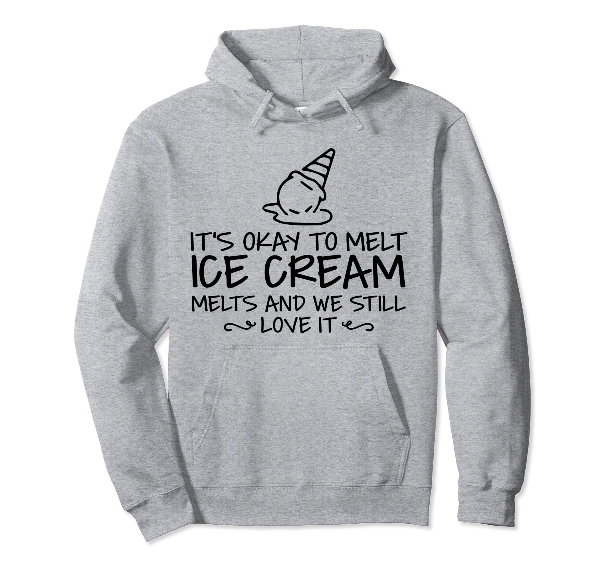 Ice Cream Melts Depression Mental Hoodie - Casual Everyday Wear Men Women - T-Shirt, Sweatshirt, Hoodie