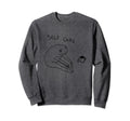 Self Care Frog Drinking Tea Sweatshirt - Graphic Print Unisex - T-Shirt, Sweatshirt, Hoodie