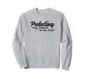 Protecting My Peace All Cost Protect Sweatshirt - Novelty Apparel Unisex - T-Shirt, Sweatshirt, Hoodie