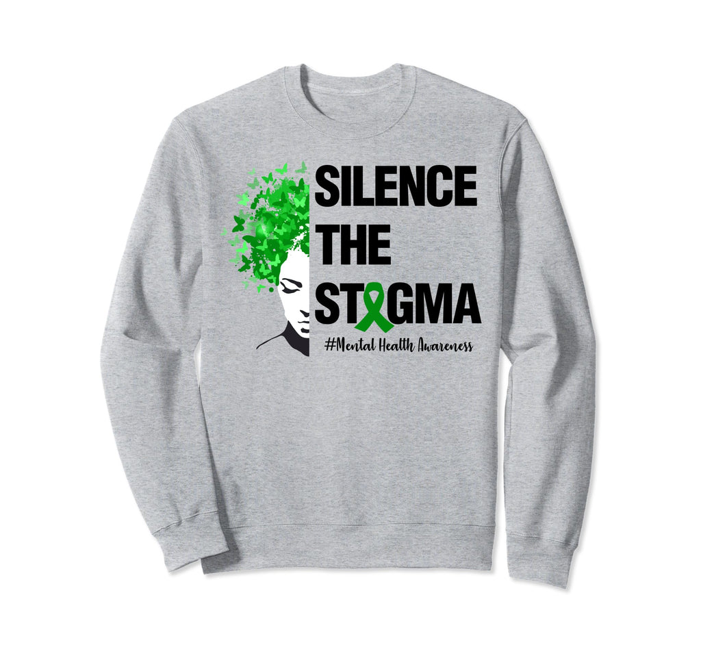 Silence Stigma Womens Mental Sweatshirt - Streetwear Style for Adults - T-Shirt, Sweatshirt, Hoodie