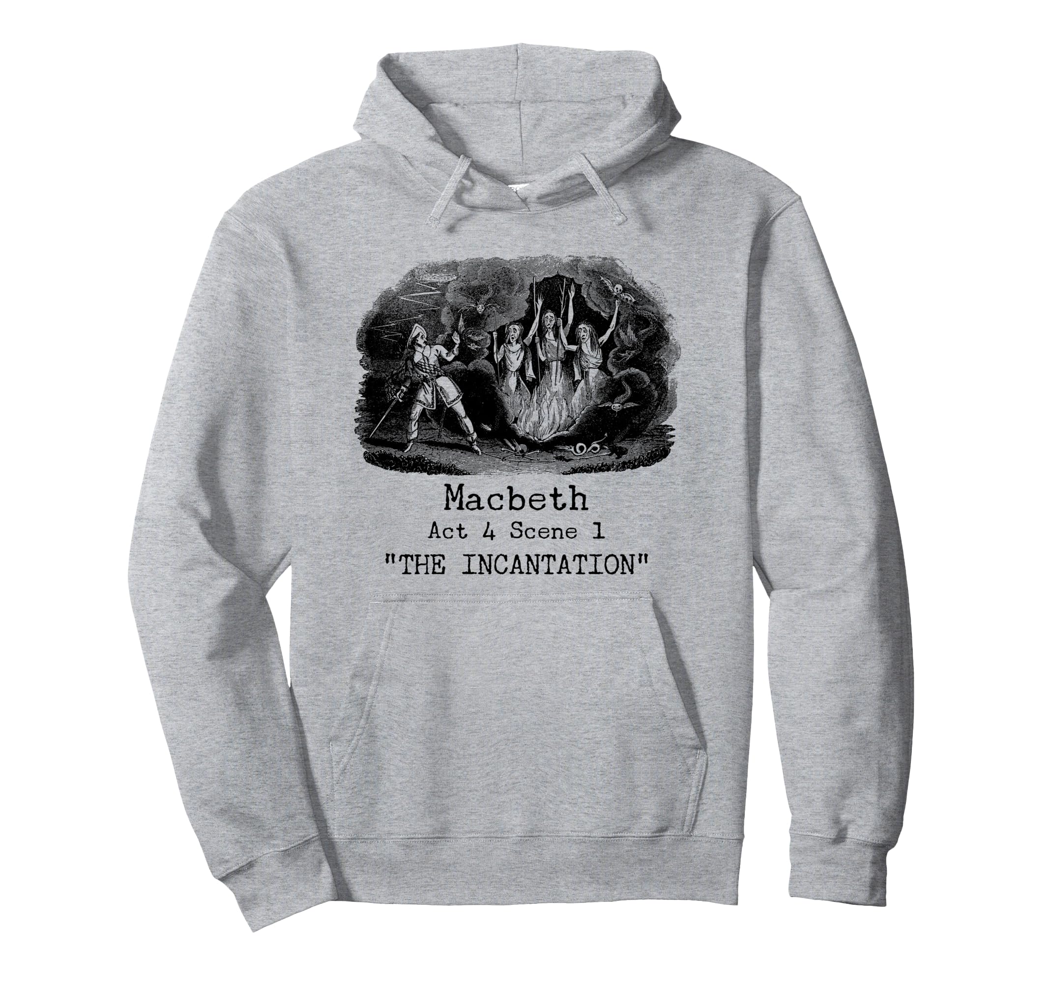 Three Witches Incantation Macbeth Hoodie - Novelty Apparel for Adults - T-Shirt, Sweatshirt, Hoodie