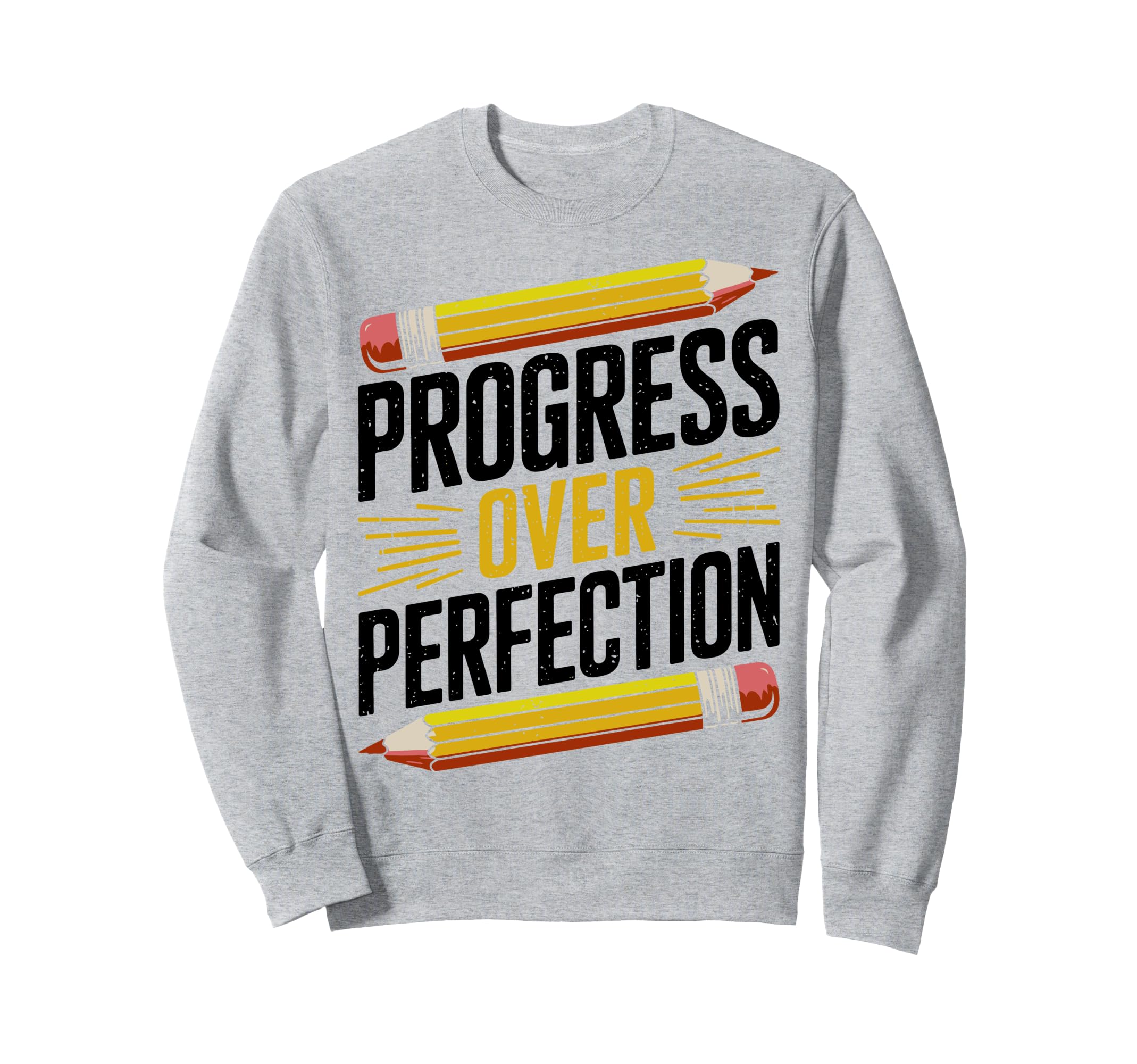 Progress Over Perfection Mental Sweatshirt - Minimalist Print Men Women - T-Shirt, Sweatshirt, Hoodie