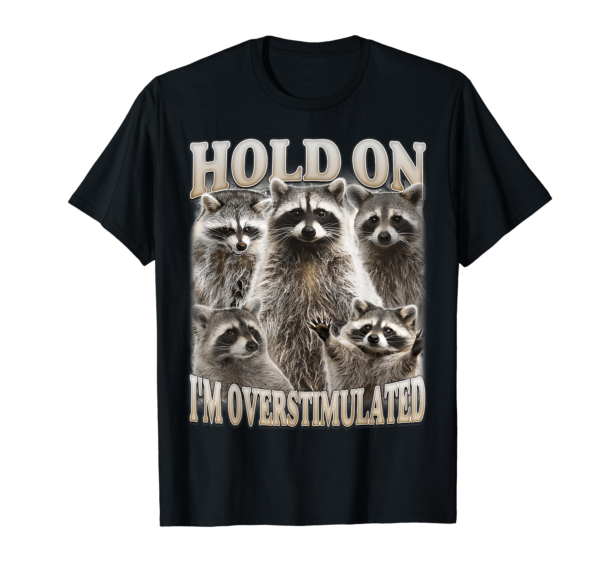 Hold Im Overstimulated Bootleg T-Shirt - Casual Everyday Wear Men Women - T-Shirt, Sweatshirt, Hoodie