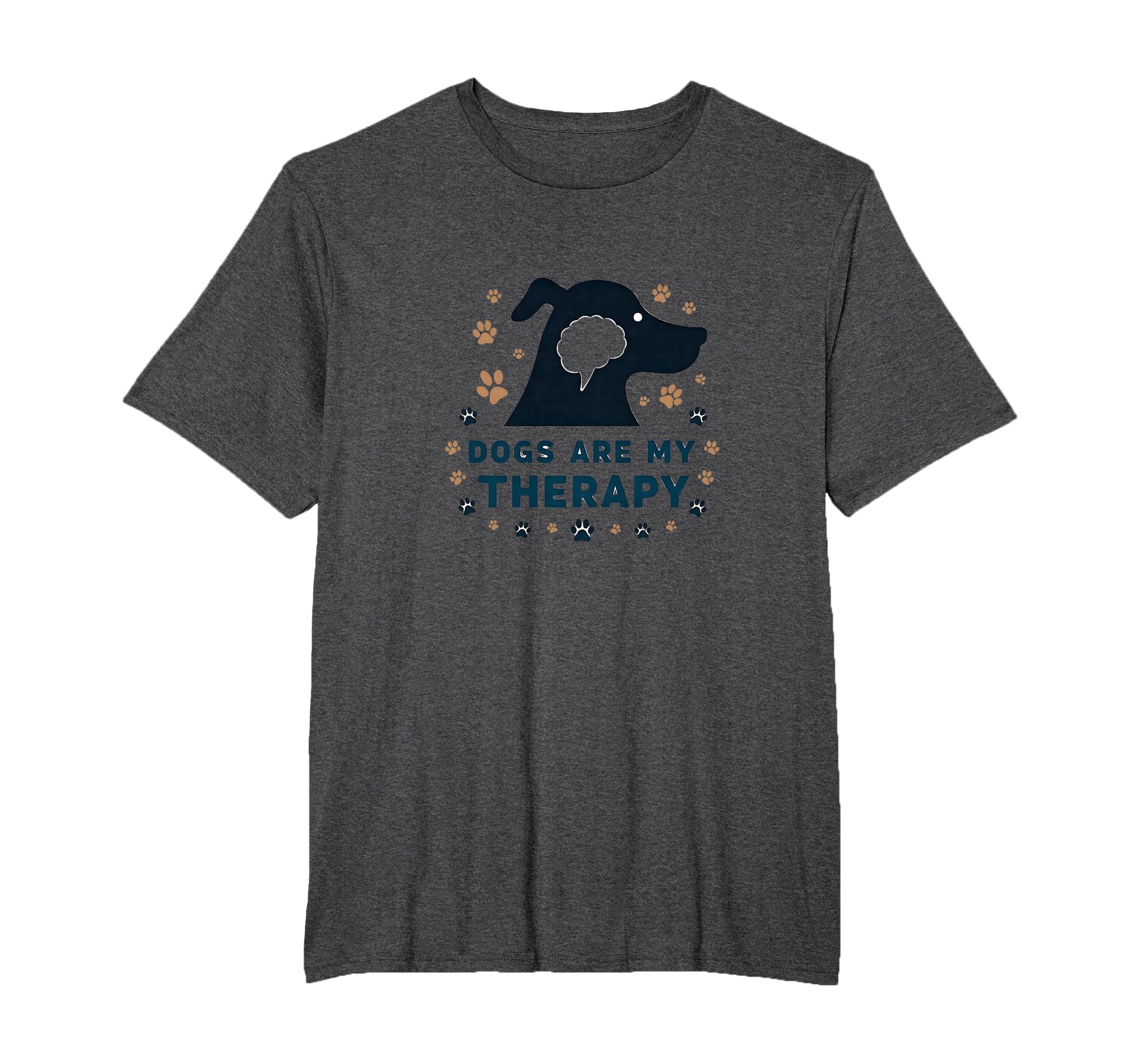 Dogs Are My Therapy Pet Lover Paw Mens T-Shirt - Aesthetic Graphic Unisex - T-Shirt, Sweatshirt, Hoodie