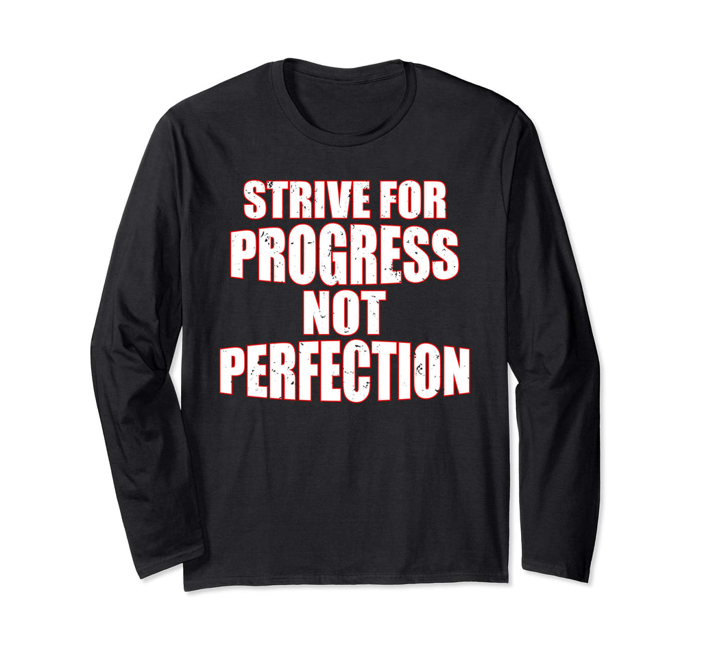 Strive Progress Not Perfection T-Shirt - Aesthetic Graphic Unisex - T-Shirt, Sweatshirt, Hoodie