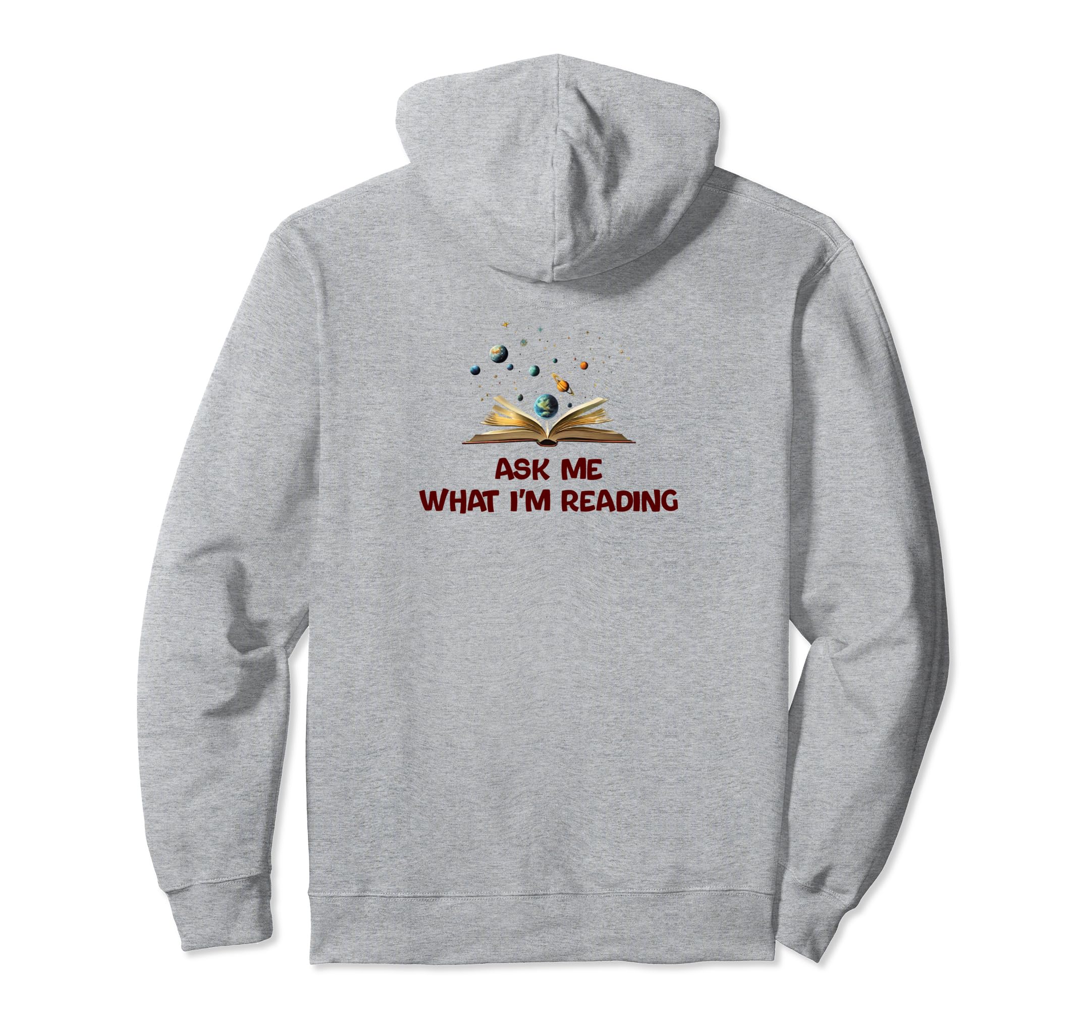 Ask Me What Im Reading Book Worm Hoodie - Novelty Apparel Men Women - T-Shirt, Sweatshirt, Hoodie