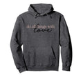 Positive Affirmations Gift Do All Things Hoodie - Unique Graphic Men Women - T-Shirt, Sweatshirt, Hoodie