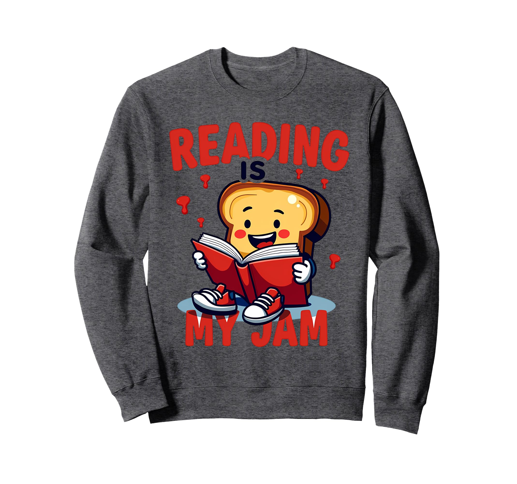 Reading Is My Jam Funny I Love To Sweatshirt - Minimalist Print for Adults - T-Shirt, Sweatshirt, Hoodie