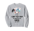 I Cant Keep Calm Im Going To Be Auntie Sweatshirt - Novelty Apparel Unisex - T-Shirt, Sweatshirt, Hoodie