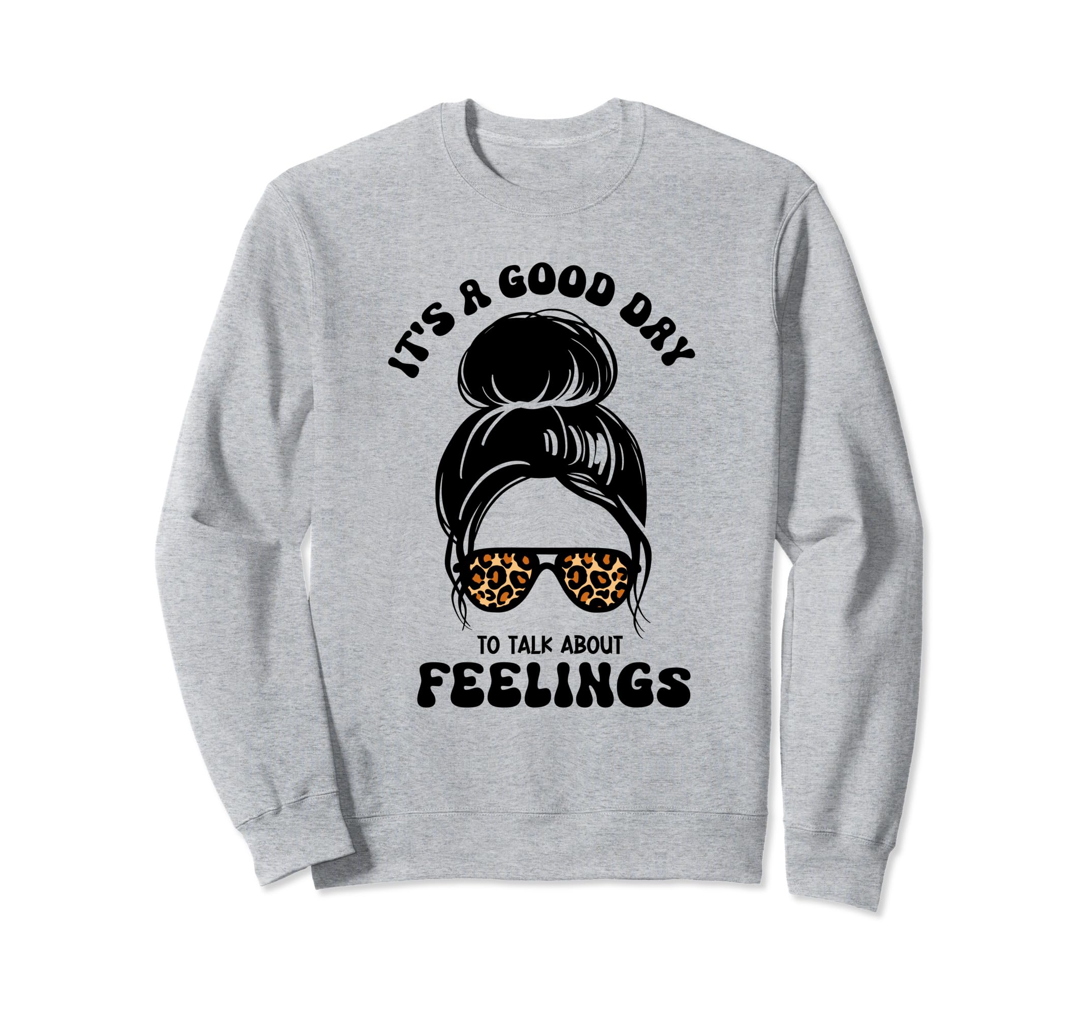 Groovy Good Day To Talk About Sweatshirt - Minimalist Print for Adults - T-Shirt, Sweatshirt, Hoodie