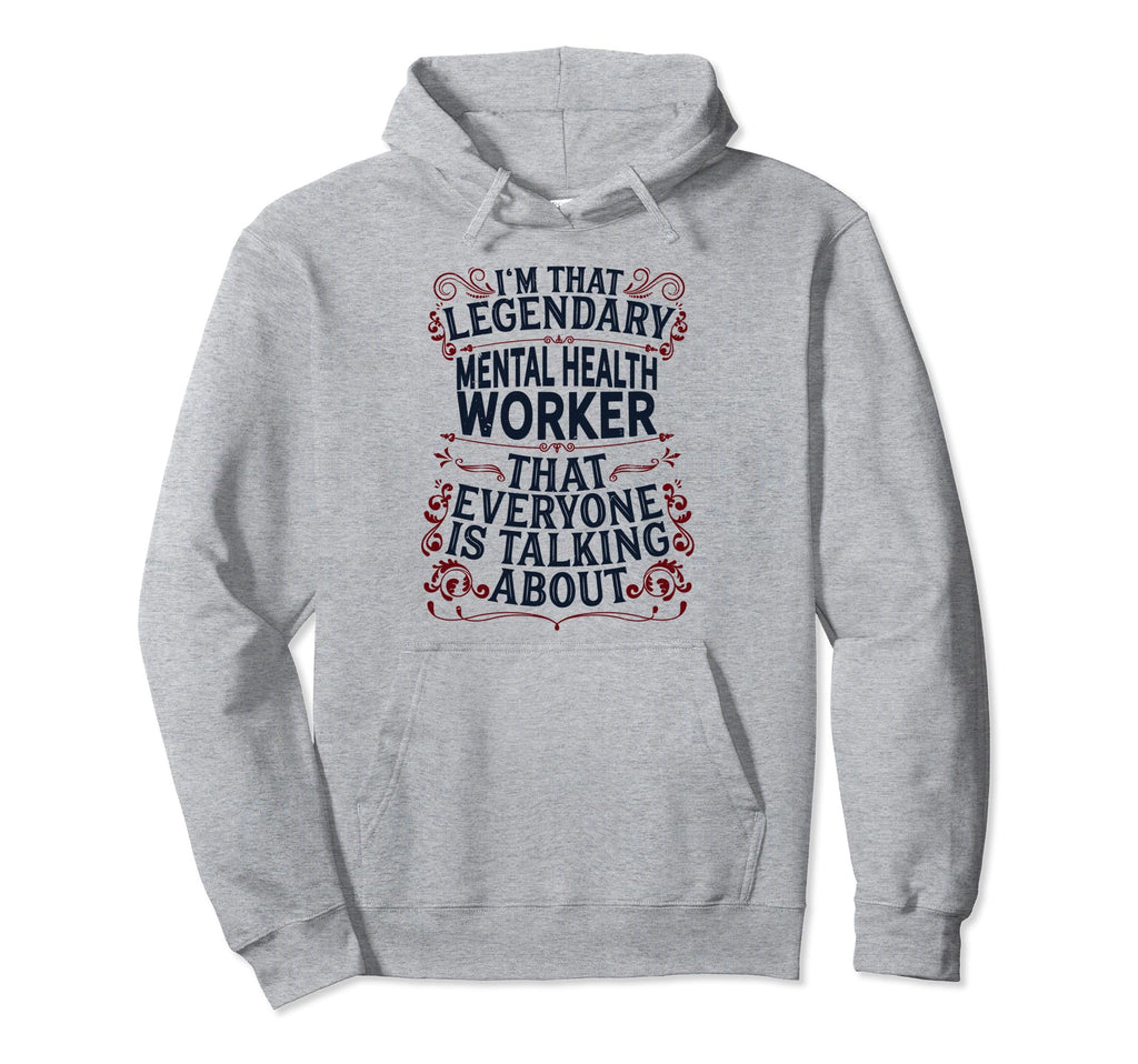 Mental Health Awareness Legendary Hoodie - Aesthetic Graphic for Adults - T-Shirt, Sweatshirt, Hoodie