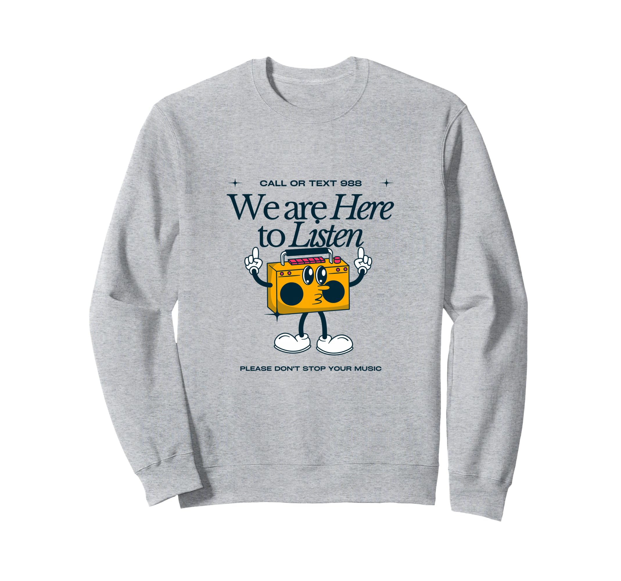 988 Here To Listen Mental Health Sweatshirt - Unique Graphic Men Women - T-Shirt, Sweatshirt, Hoodie