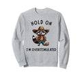 Overwhelmed Multitasker Needing T-Shirt - Streetwear Style for Adults - T-Shirt, Sweatshirt, Hoodie