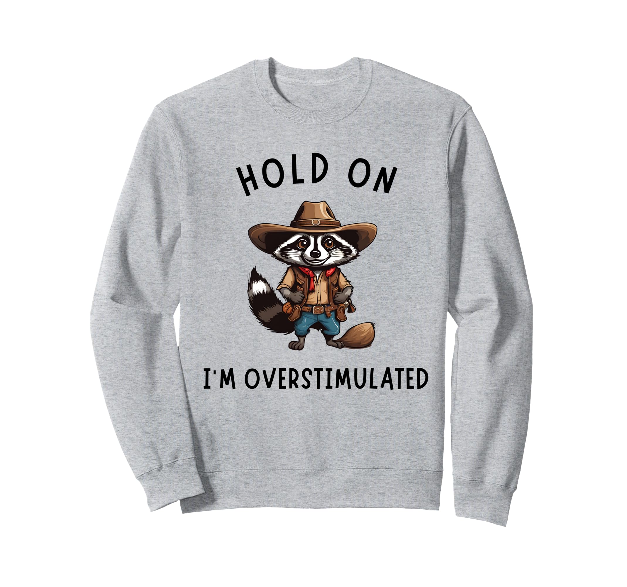 Overwhelmed Multitasker Needing T-Shirt - Streetwear Style for Adults - T-Shirt, Sweatshirt, Hoodie