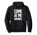 Grendel Saxon English Literature Beowulf Hoodie - Trendy Graphic Unisex - T-Shirt, Sweatshirt, Hoodie
