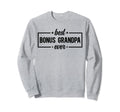 Best Bonus Grandpa Ever Bonus Sweatshirt - Aesthetic Graphic for Adults - T-Shirt, Sweatshirt, Hoodie