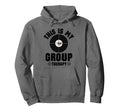 This Is My Group Therapy Pro Gun Range Hoodie - Graphic Print Men Women - T-Shirt, Sweatshirt, Hoodie